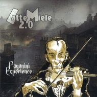 Latte Miele 2.0/Paganini Experience