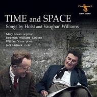 　オムニバス（声楽）/Time ＆ Space-songs Holst ＆ Vaughan-williams： M. bevan(S) Roderick Williams(Br) W. vann(P) L