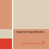 Capriccio Project/Capriccio Music Library Vol.2 Song Collection