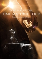 TIME MACHINE TOUR Traveling through 45 years (Blu-ray)