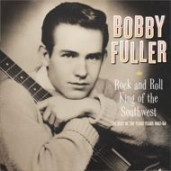 Rock And Roll King Of The Southwest (Texas Era)