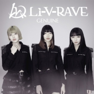 Li-V-RAVE/Genuine