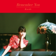 Remember You (7インチシングルレコード)