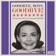 Goodbye.Boys.Goodbye!