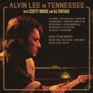 Alvin Lee In Tennessee / Back To My Roots