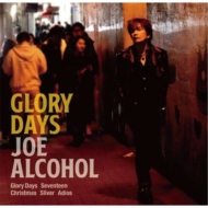 JOE ALCOHOL/Glory Days (Ltd)