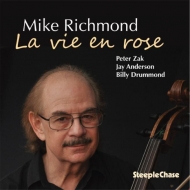 Mike Richmond/La Vie En Rose
