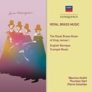 Royal Brass Music: Andre(Tp)T.dart / P.colombo / Ensemble Orchestral De L'oiseau-lyre