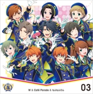 THE IDOLM@STER SideM 5th ANNIVERSARY DISC 03 W&Cafe Parade&Mofumofuen