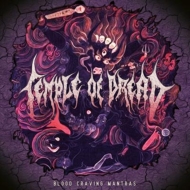 Temple Of Dread/Blood Craving Mantras