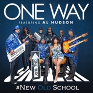 One Way/# New Old School