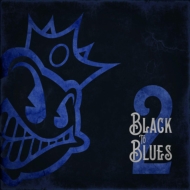 Black Stone Cherry/Black To Blues 2