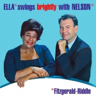Ella Fitzgerald / Nelson Riddle/Ella Swings Brightly With Nelson