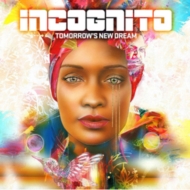 Incognito/Tomorrow's New Dream