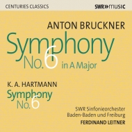 Bruckner Symphony No.6, K.A.Hartmann Symphony No.6 : Ferdinand Leitner / SWR Symphony Orchestra