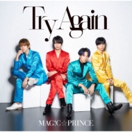 MAG!CPRINCE/Try Again