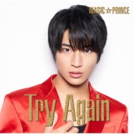 MAG!CPRINCE/Try Again (ʿٿ)