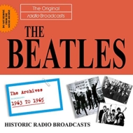 The Beatles/Radio Archives Vol. 1 1963-65