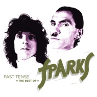 Past Tense -The Best Of Sparks (Deluxe)(3CD)
