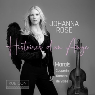 Baroque Classical/Histoires D'un Ange： Johanna Rose(Gamb) Josep Maria Marti Duran(Theorbo) Javier Nu