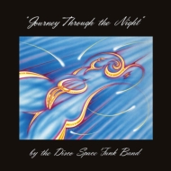 Disco Space Funk Band/Journey Through The Night (Digi)