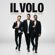 Il Volo/10 Years - The Best Of