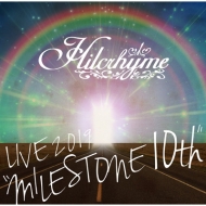 Hilcrhyme LIVE 2019 gMILESTONE 10thh (2CD)