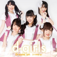 d-girls/Dream On (B)