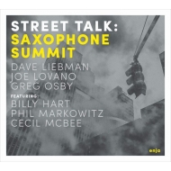 Saxophone Summit/Street Talk
