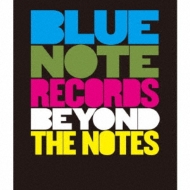 Blue Note Records: Beyond The Notes | HMV&BOOKS online - UCXU-1001