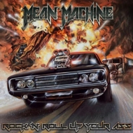 Mean Machine (Rock)/Rock'n'roll Up Your Ass