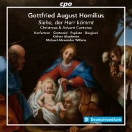 ホミリウス（1714-1785）/Christmas ＆ Advent Cantatas： Willens / Die Kolner Akademie Herfurtner Gottwald Popl