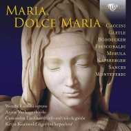 Renaissance Classical/Maria Dolce Maria Roobol(S) Verhage(Theorbo) Luckhardt(Vc Gamb) Koetsveld(O