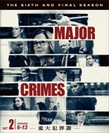 Major Crimes The Sixth And Final Season