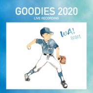 Goodies/Goodies 2020 -live Recording Type-