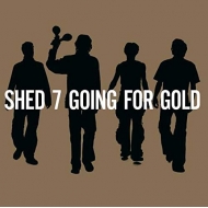 Shed Seven/Going For Gold Greate (2019 Reissue)