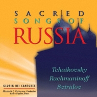 羧ʥ˥Х/Sacred Songs Of Russia E. c.patterson / Gloriae Dei Cantores