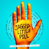 Original Cast (Musical)/Jagged Little Pill (Original Broadway Cast Recording)