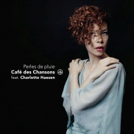 ˥Хڡ/Perles De Pluie Charlotte Haesen(Vo) Cafe Des Chansons