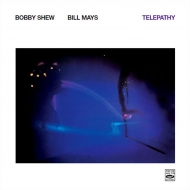 Bobby Shew / Bill Mays/Telepathy