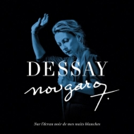 Soprano Collection/Natalie Dessay： Nougaro-sur L'ecran Noir De Mes Nuits Blanches (Ltd)