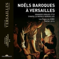 Baroque Classical/Noel Baroques A Versailles： Gaetan Jarry(Organ) / Pages Du Centre De Musique Baroq