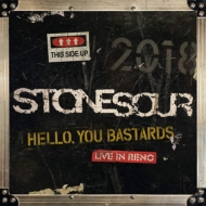 Stone Sour/Hello You Bastards Live In Reno
