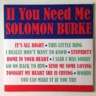 Solomon Burke/If You Need Me