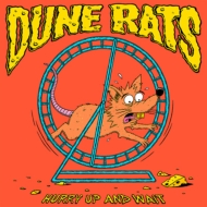 Dune Rats/Hurry Up And Wait