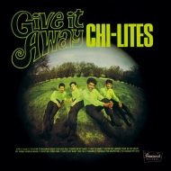 The Chi-Lites/Give It Away+5