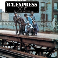 Bt Express/Do It ('til You're Satisfied)+2