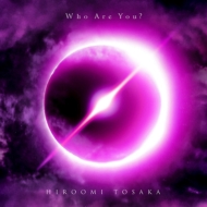 Who Are You? 【初回生産限定盤】(+DVD)