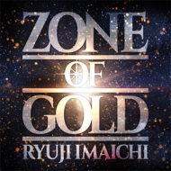 ZONE OF GOLD (+DVD)