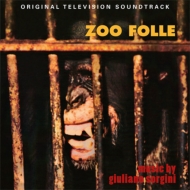Soundtrack/Zoo Folle / Gli Animali. Che Simpatia (Ltd)